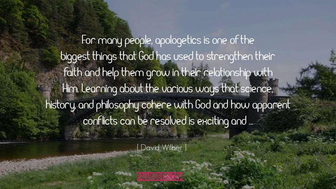 Christian Apologetics quotes by David Wilber