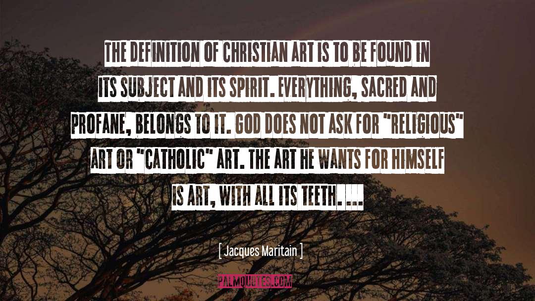 Christian Art quotes by Jacques Maritain