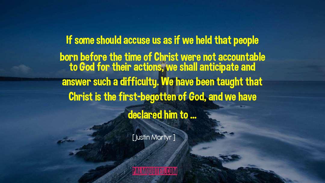 Christian Atheist quotes by Justin Martyr