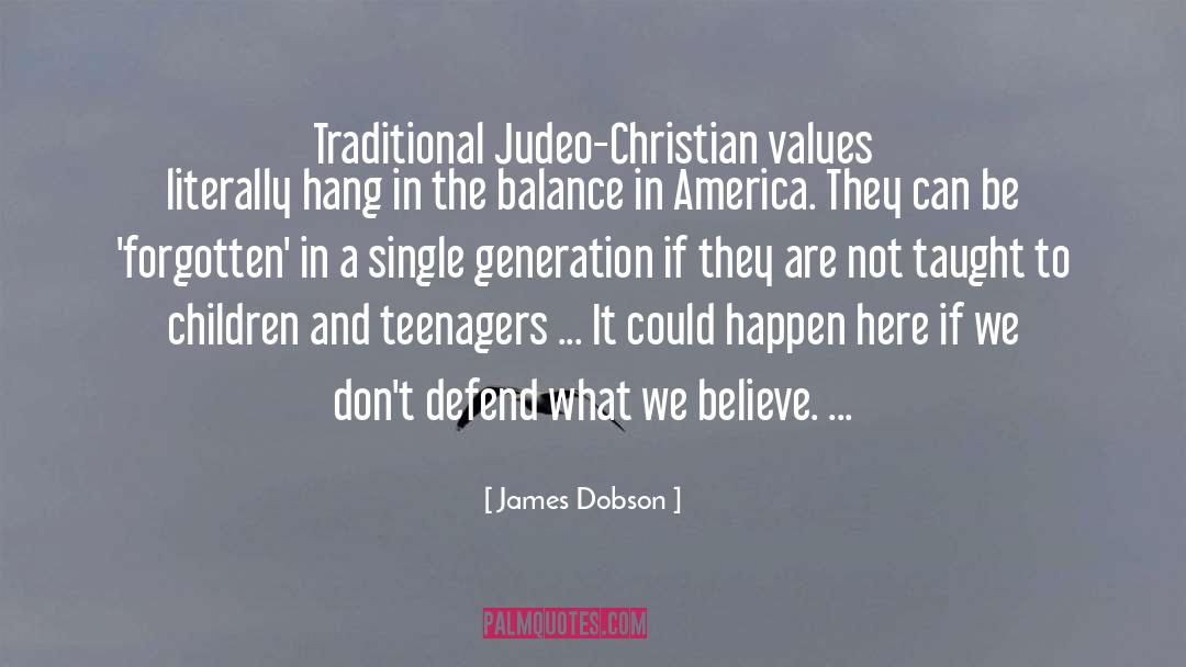 Christian Baloga quotes by James Dobson