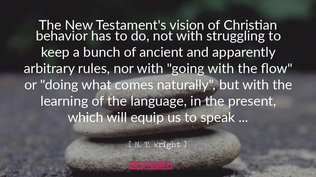 Christian Behavior quotes by N. T. Wright