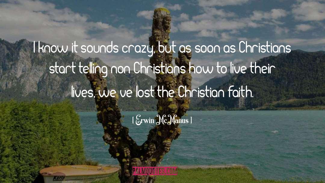 Christian Bookstore quotes by Erwin McManus