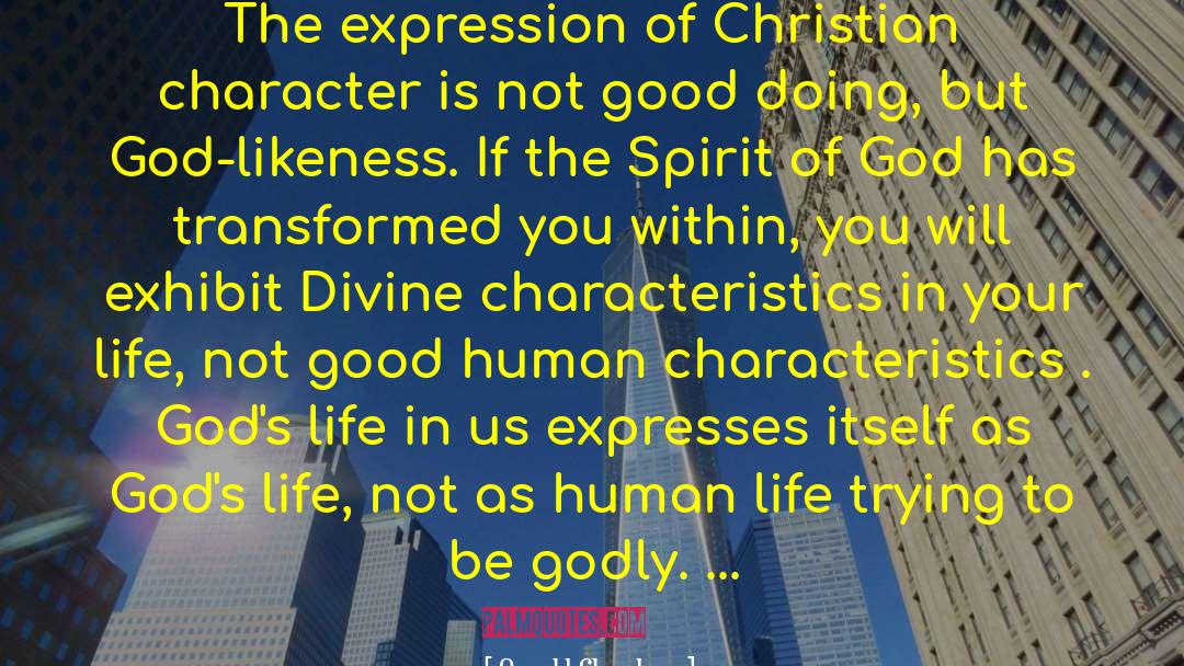 Christian Character quotes by Oswald Chambers