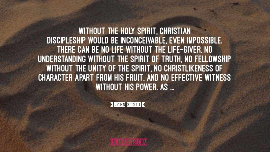 Christian Character quotes by John Stott