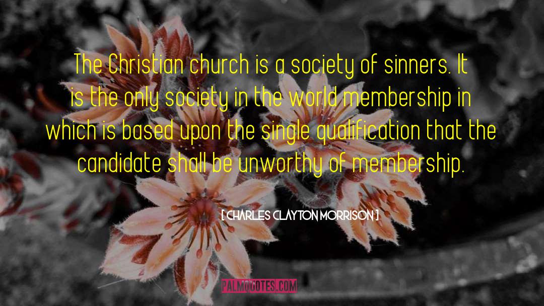 Christian Church quotes by Charles Clayton Morrison