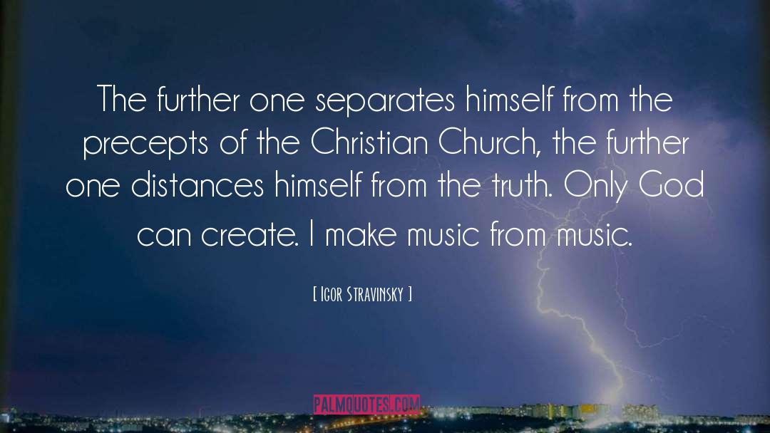 Christian Church quotes by Igor Stravinsky