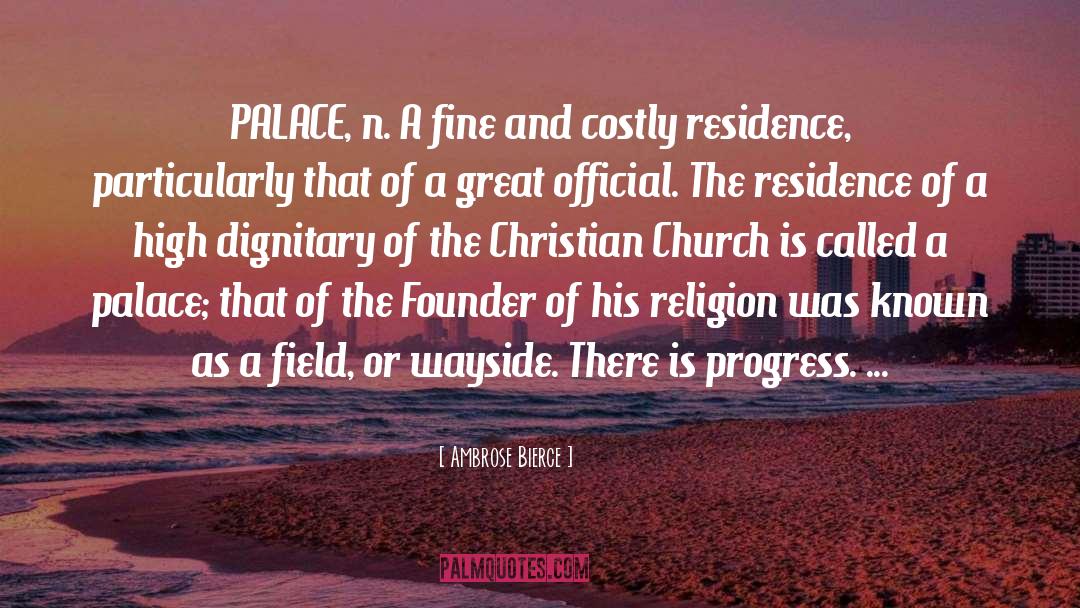 Christian Church quotes by Ambrose Bierce