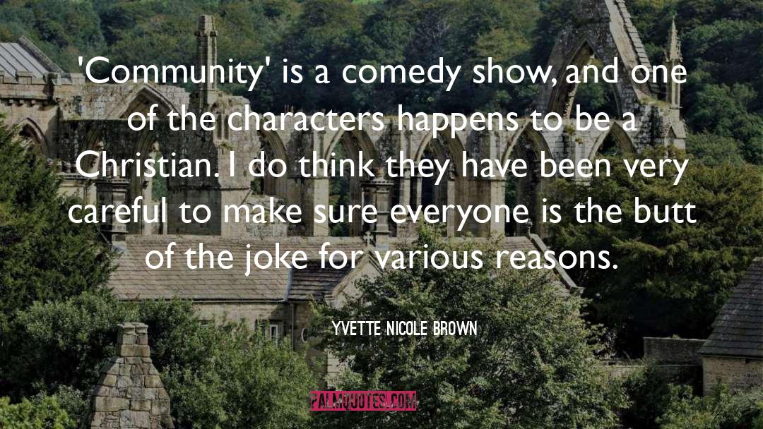 Christian Comedy quotes by Yvette Nicole Brown