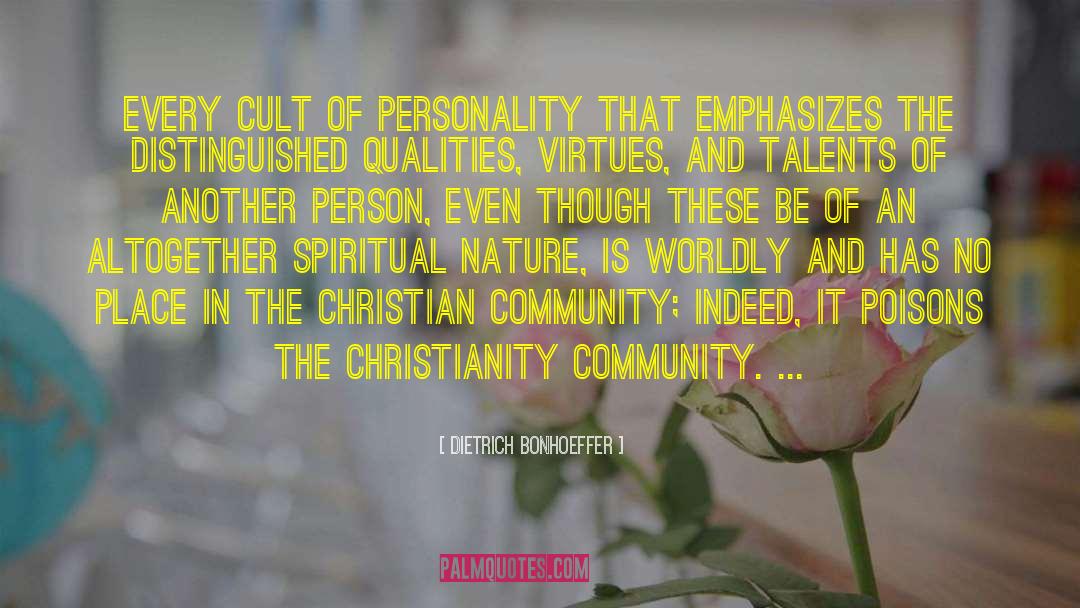 Christian Community quotes by Dietrich Bonhoeffer