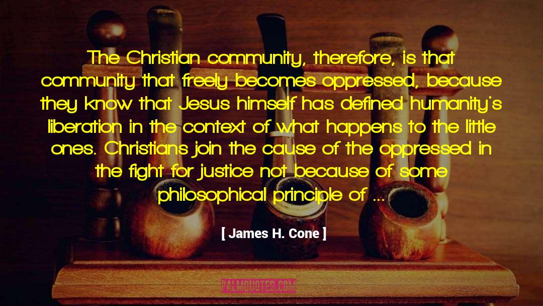 Christian Community quotes by James H. Cone