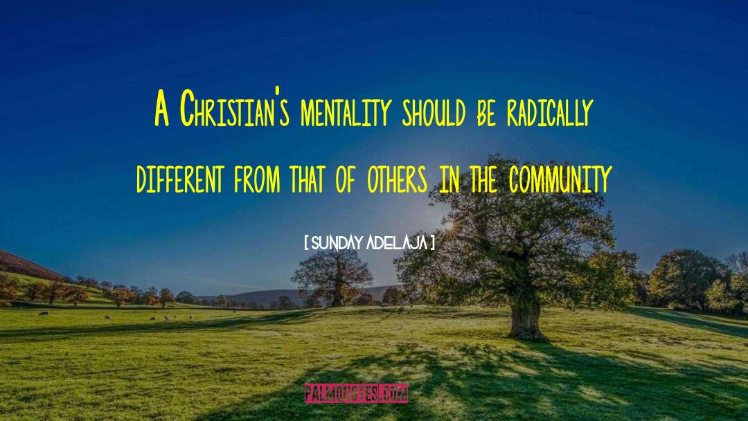 Christian Community quotes by Sunday Adelaja