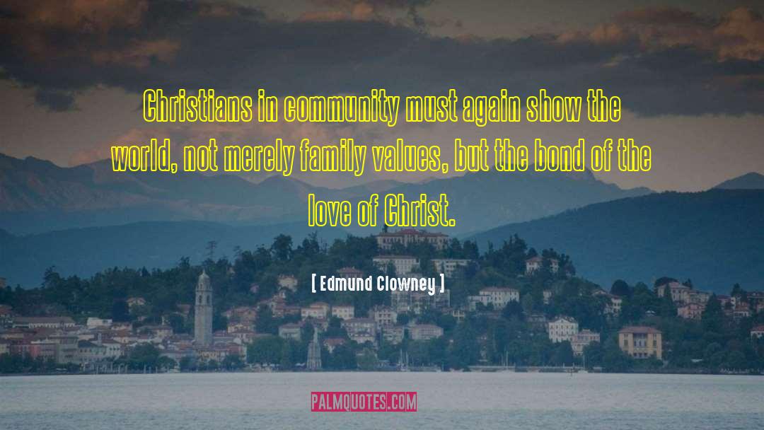 Christian Community quotes by Edmund Clowney