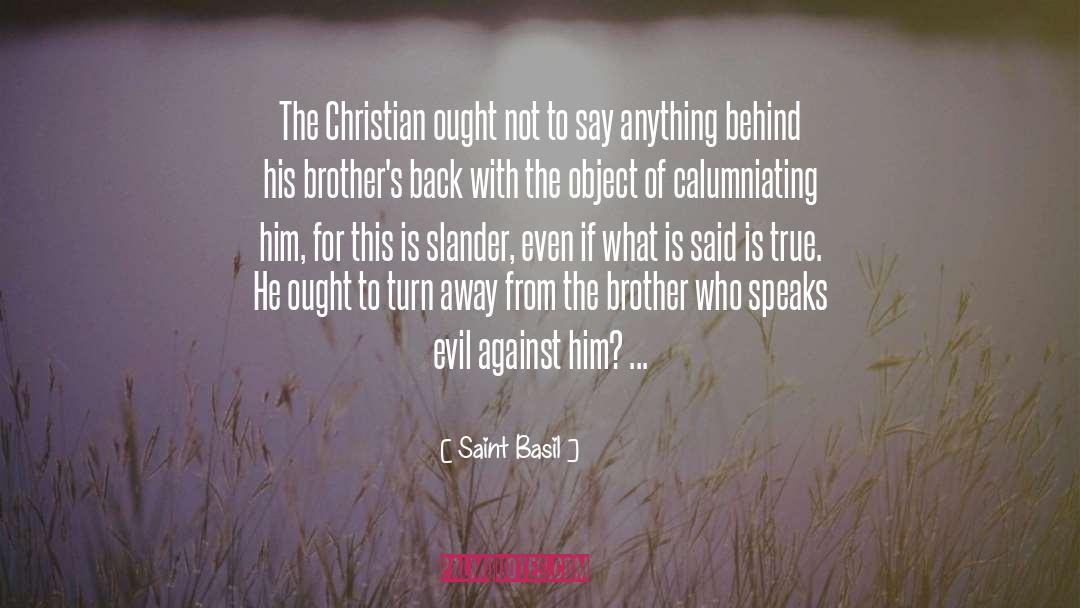 Christian Community quotes by Saint Basil