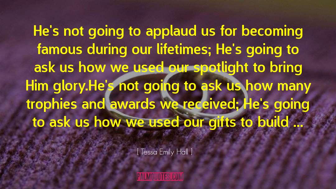 Christian Congratulation quotes by Tessa Emily Hall