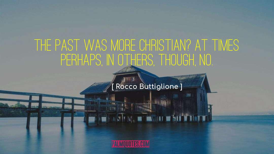 Christian Contemplation quotes by Rocco Buttiglione