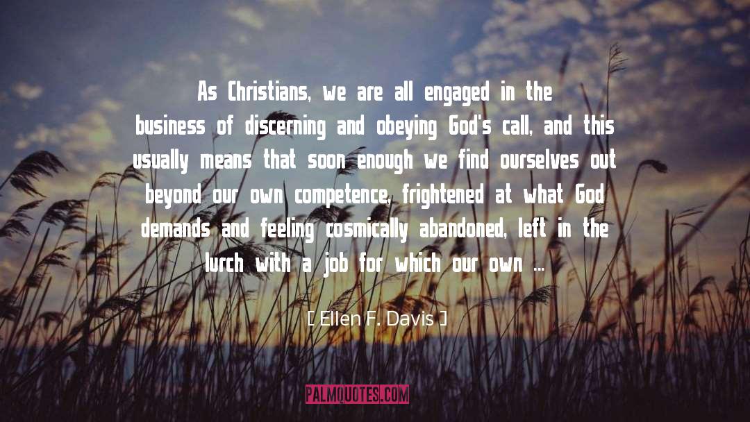 Christian Crushes quotes by Ellen F. Davis