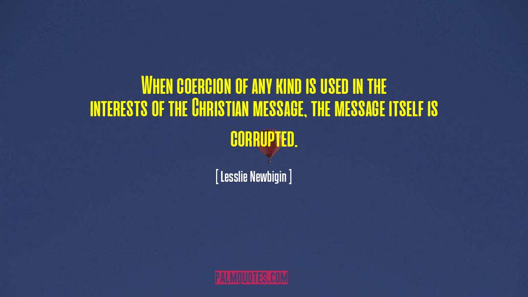 Christian Denominations quotes by Lesslie Newbigin