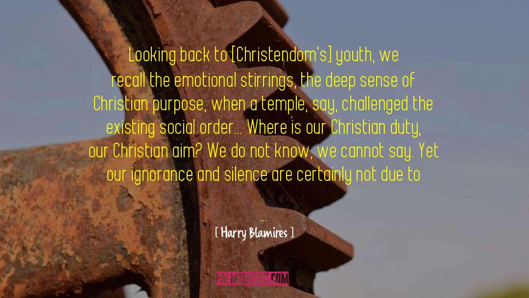 Christian Discipleship quotes by Harry Blamires