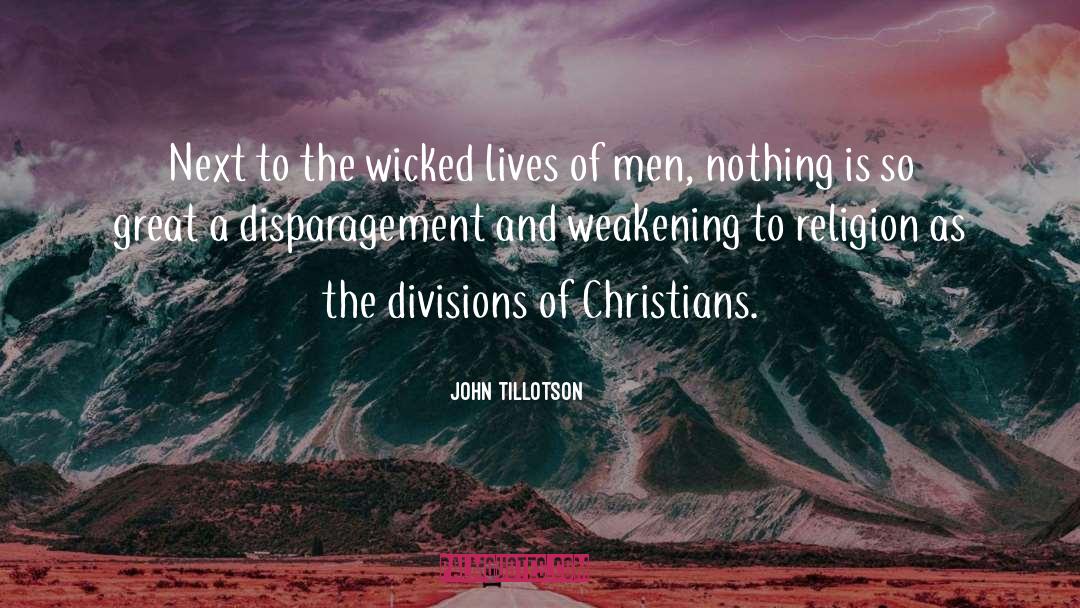 Christian Divorce quotes by John Tillotson