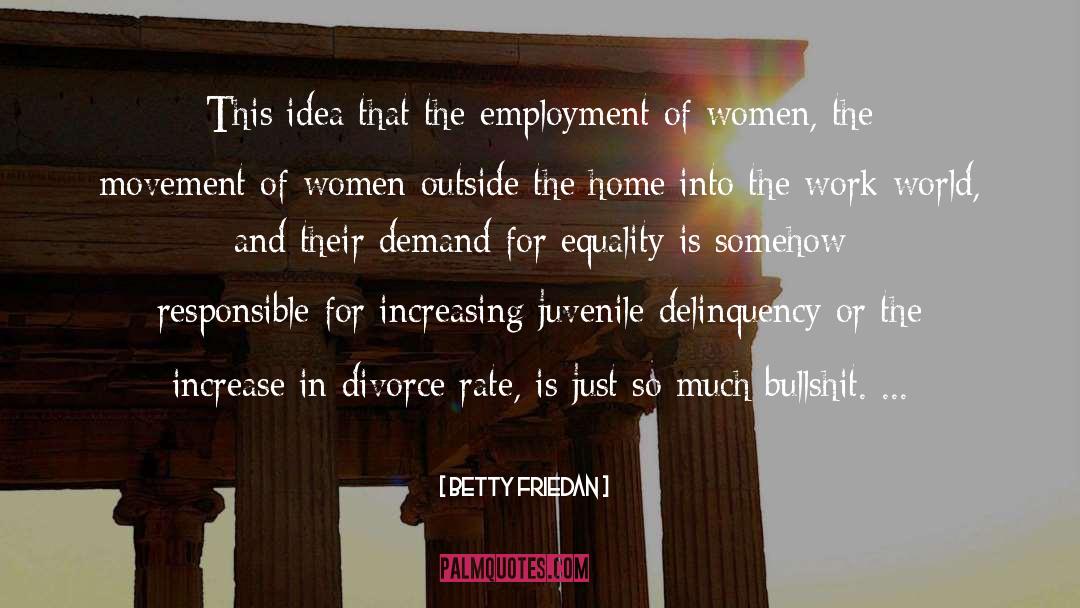 Christian Divorce quotes by Betty Friedan