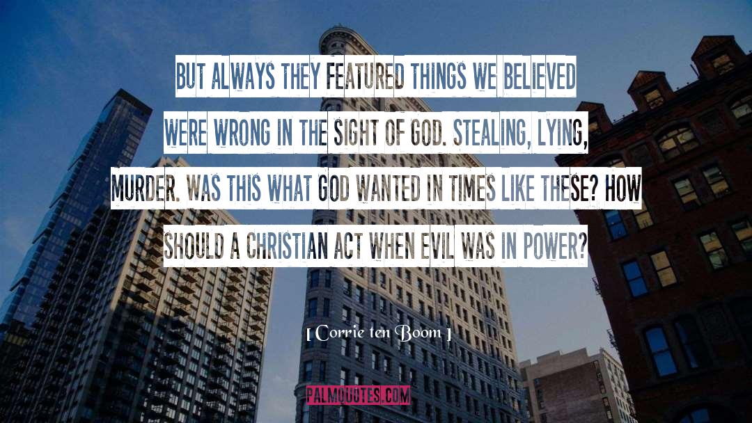 Christian Duty quotes by Corrie Ten Boom