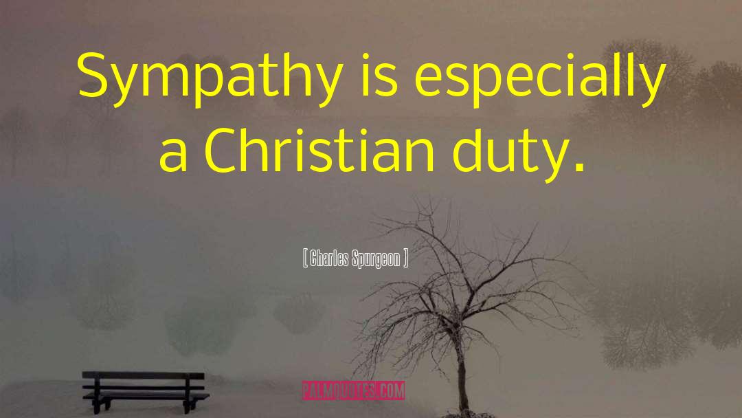 Christian Duty quotes by Charles Spurgeon