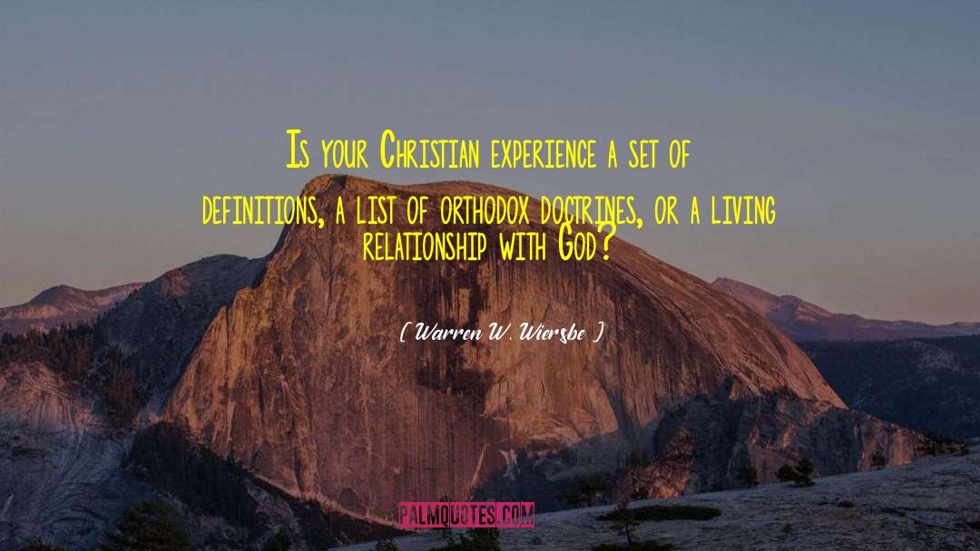 Christian Experience quotes by Warren W. Wiersbe