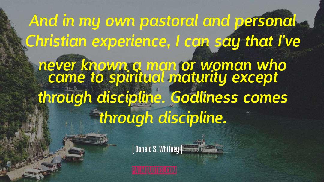 Christian Experience quotes by Donald S. Whitney