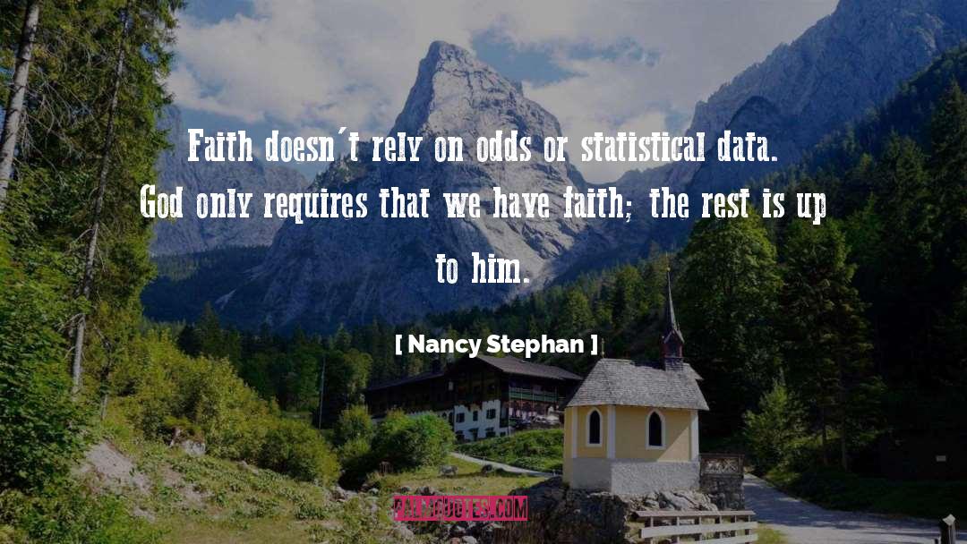 Christian Faith quotes by Nancy Stephan