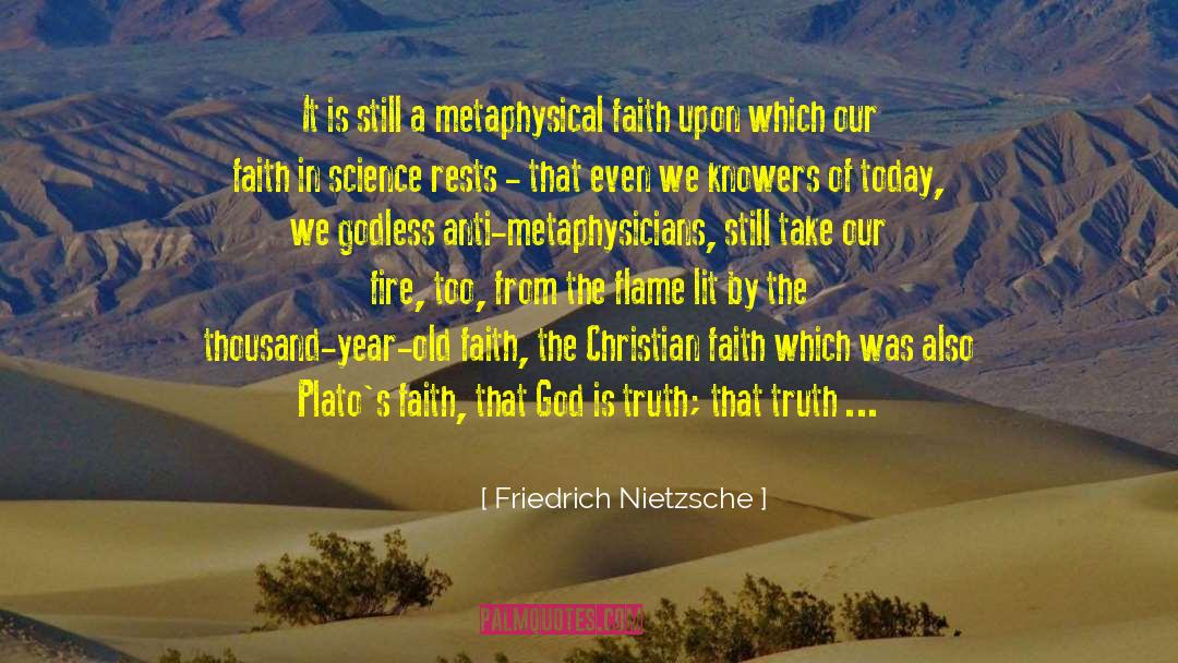 Christian Faith quotes by Friedrich Nietzsche