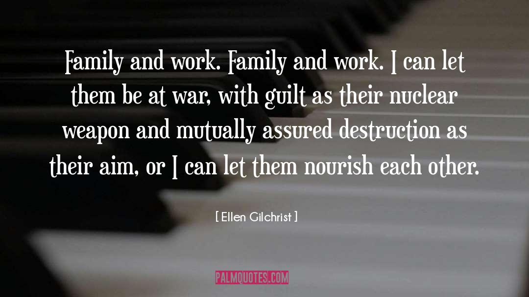 Christian Family quotes by Ellen Gilchrist
