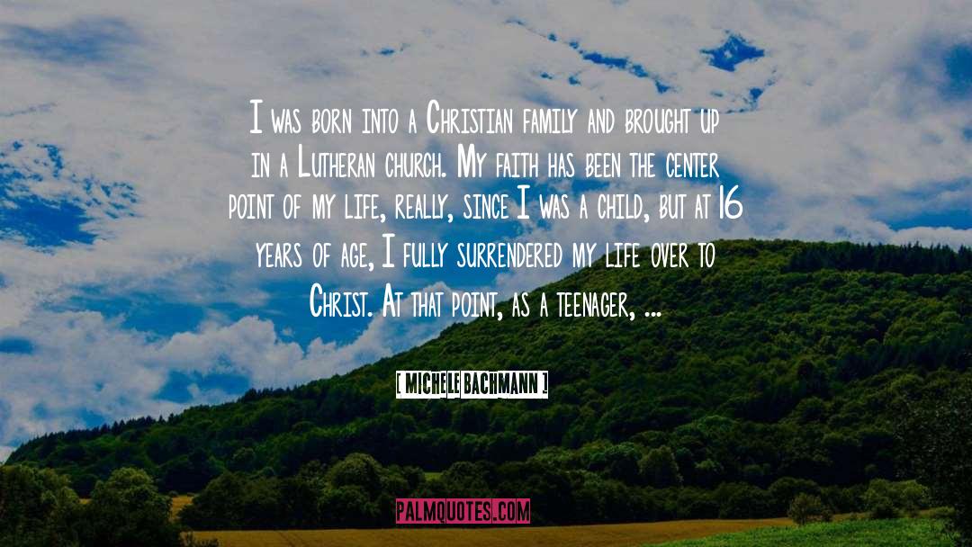 Christian Family quotes by Michele Bachmann