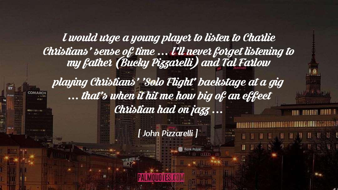 Christian Father quotes by John Pizzarelli