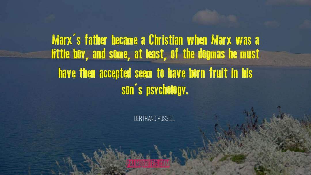 Christian Father quotes by Bertrand Russell