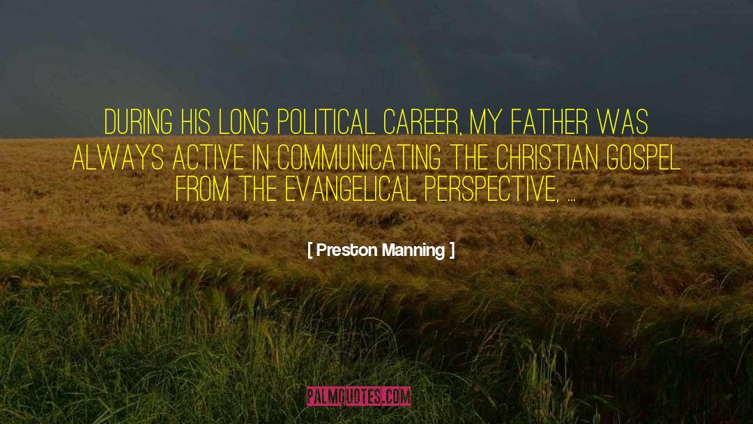 Christian Father quotes by Preston Manning