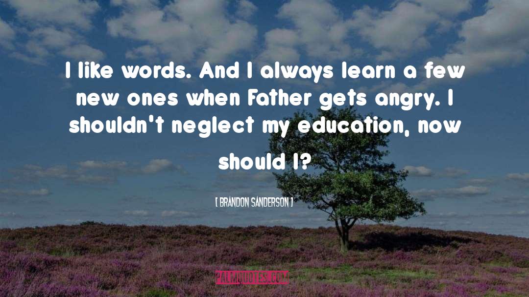 Christian Father quotes by Brandon Sanderson