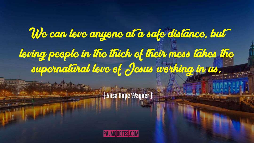 Christian Father quotes by Alisa Hope Wagner