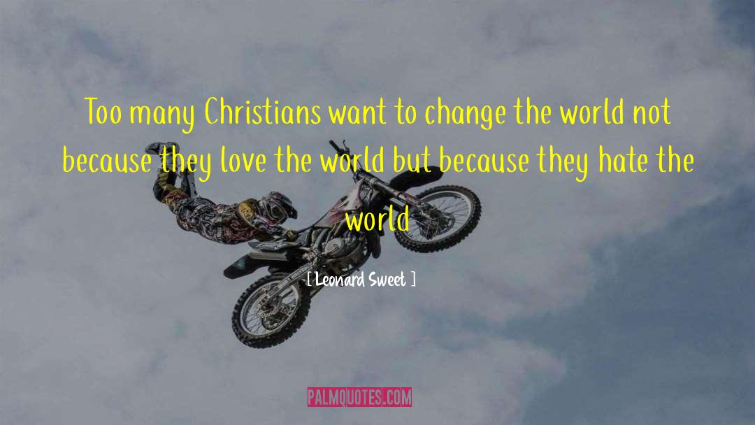 Christian Father quotes by Leonard Sweet