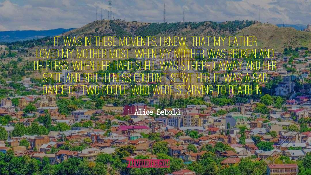 Christian Father quotes by Alice Sebold