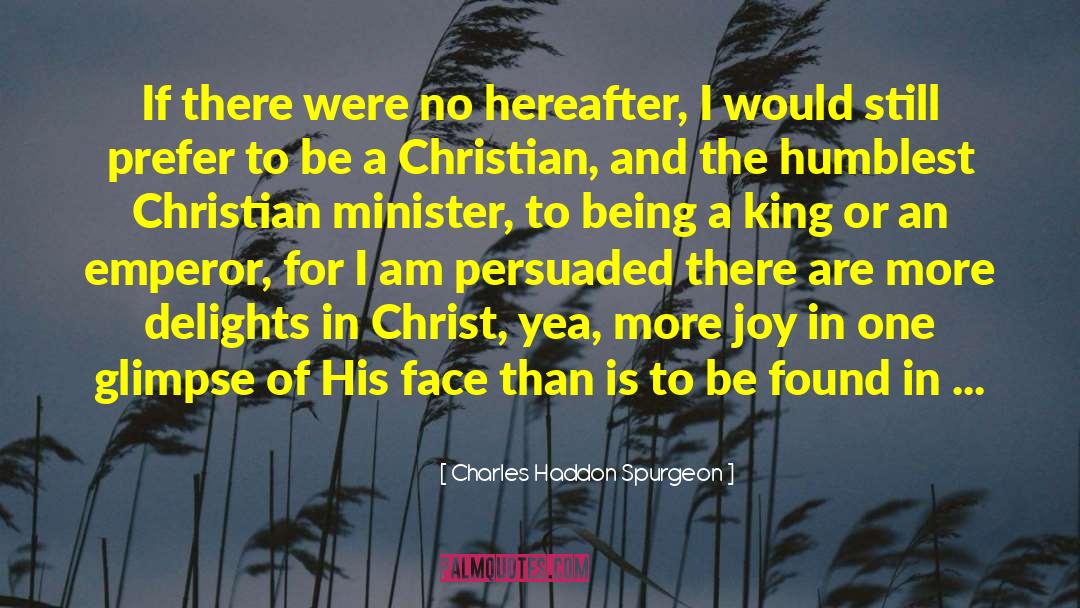 Christian Faust quotes by Charles Haddon Spurgeon