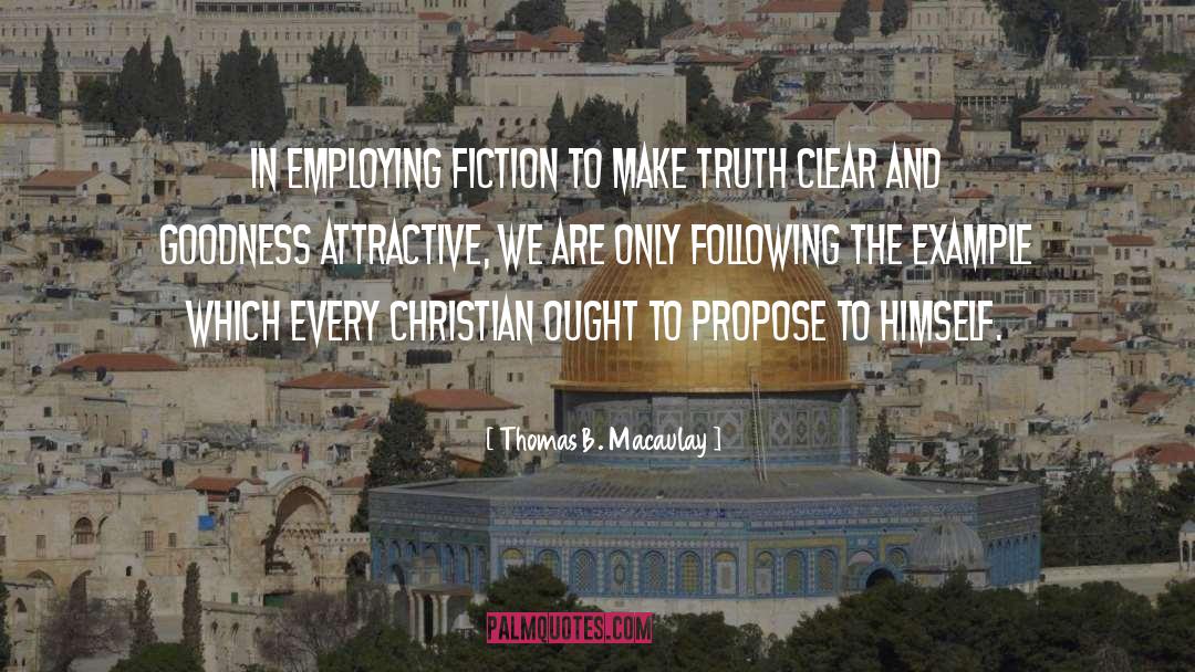 Christian Fiction quotes by Thomas B. Macaulay