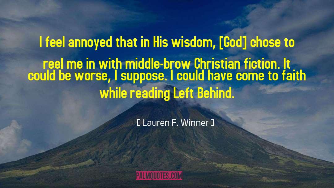 Christian Fiction quotes by Lauren F. Winner