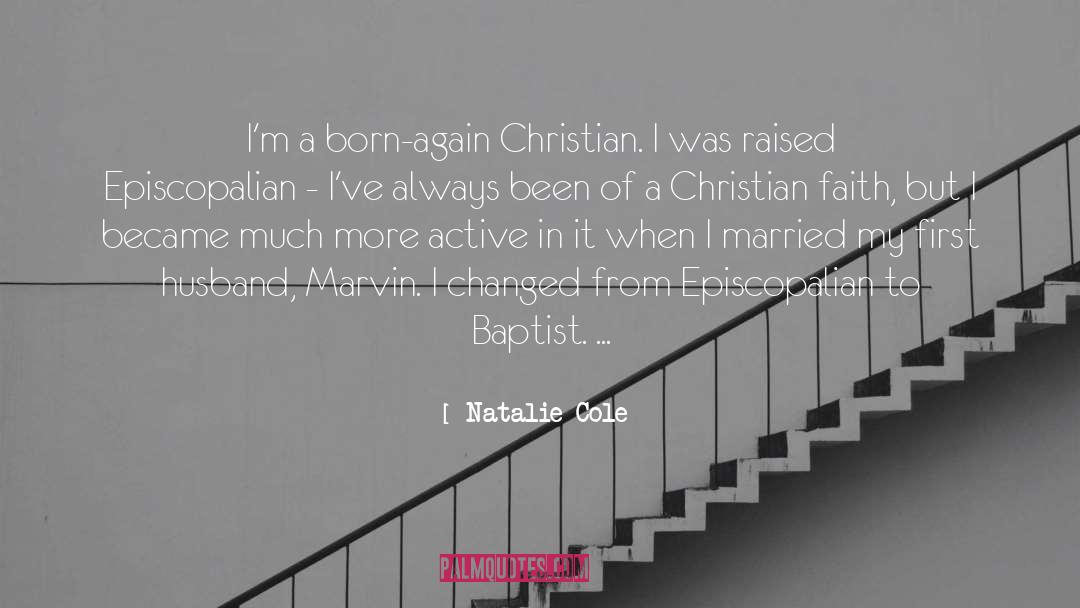 Christian Freedom quotes by Natalie Cole