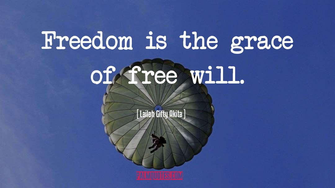 Christian Freedom quotes by Lailah Gifty Akita