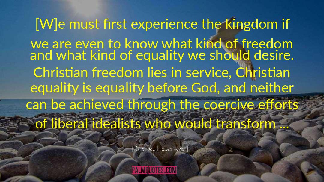 Christian Freedom quotes by Stanley Hauerwas