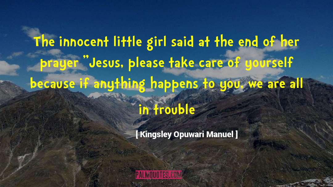 Christian Girl quotes by Kingsley Opuwari Manuel