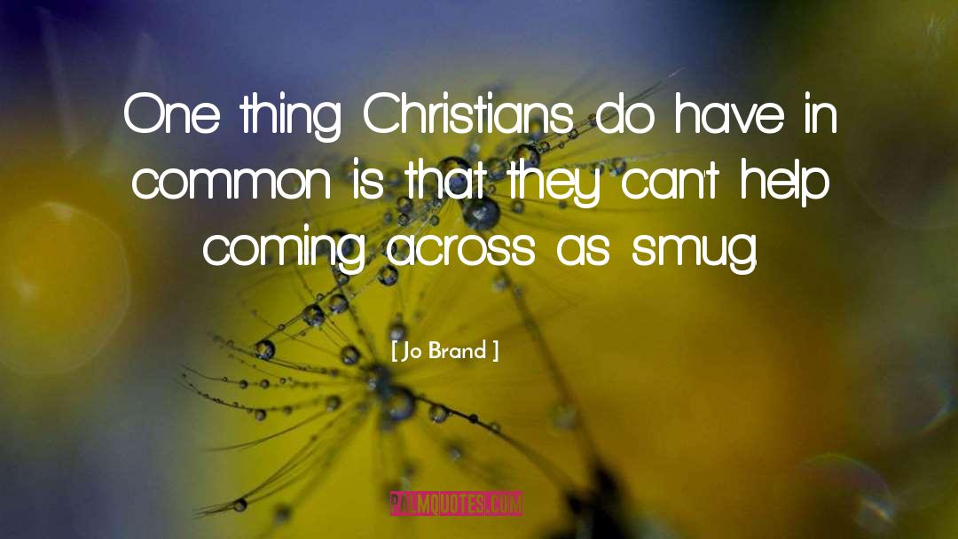 Christian Governance quotes by Jo Brand