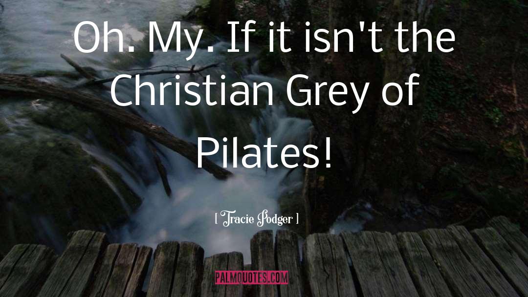 Christian Grey quotes by Tracie Podger