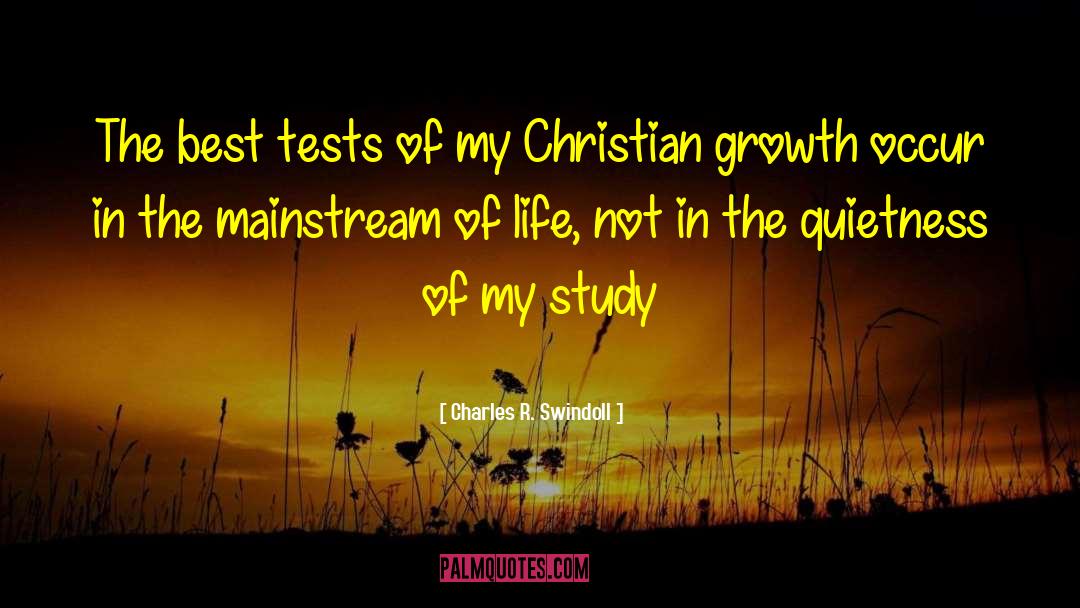 Christian Growth quotes by Charles R. Swindoll