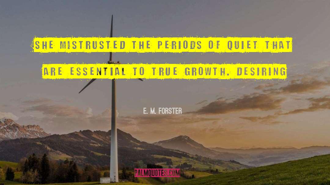 Christian Growth quotes by E. M. Forster